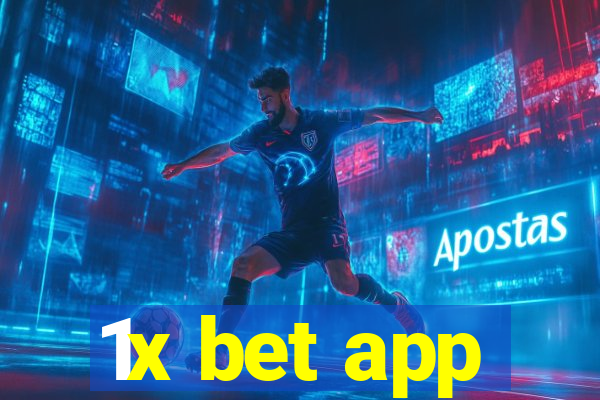 1x bet app